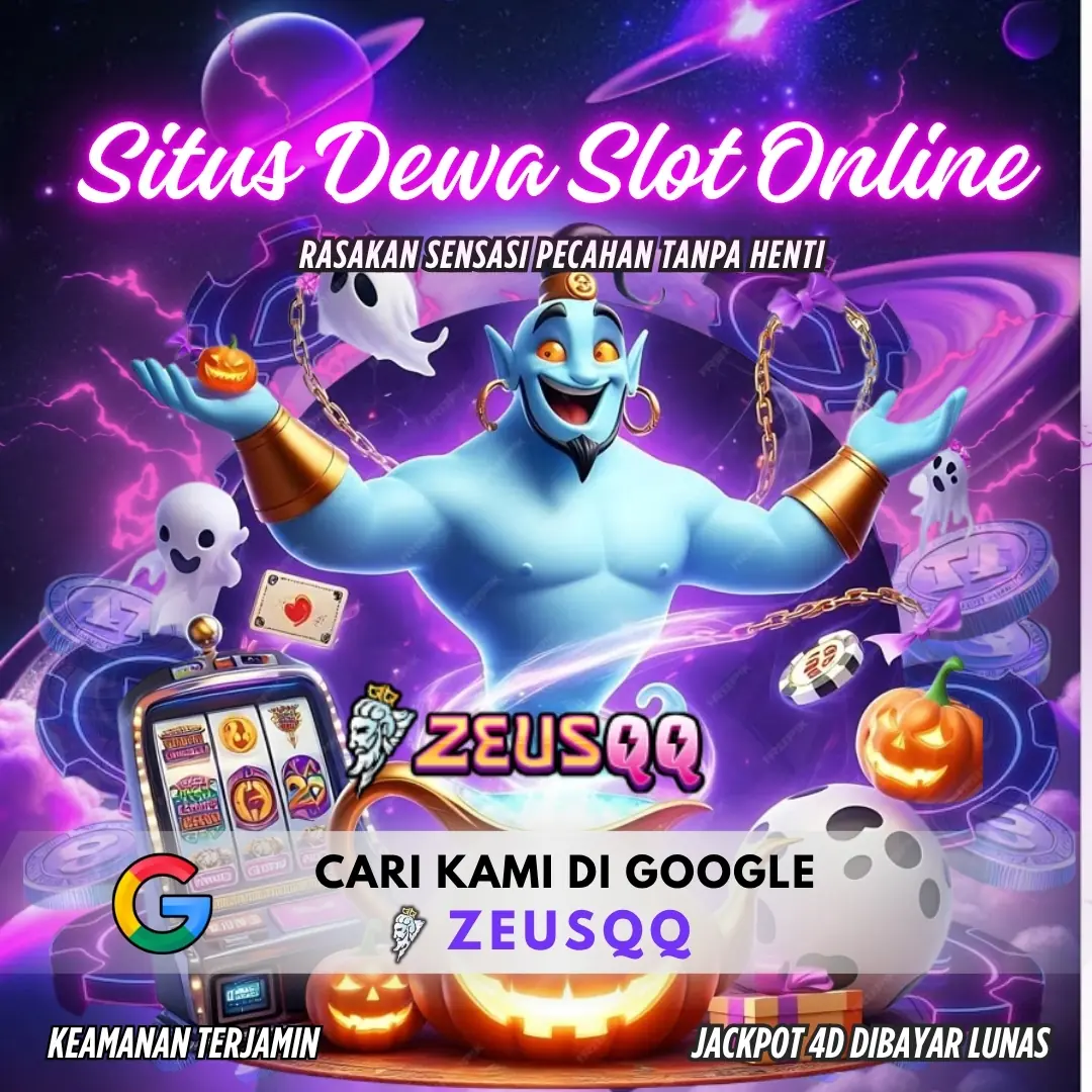 ZEUSQQ: Daftar Situs Judi Dewa Slot Online Gacor Terbaru Malam Ini